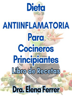 cover image of Dieta Antiinflamatoria Para Cocineros Principiantes